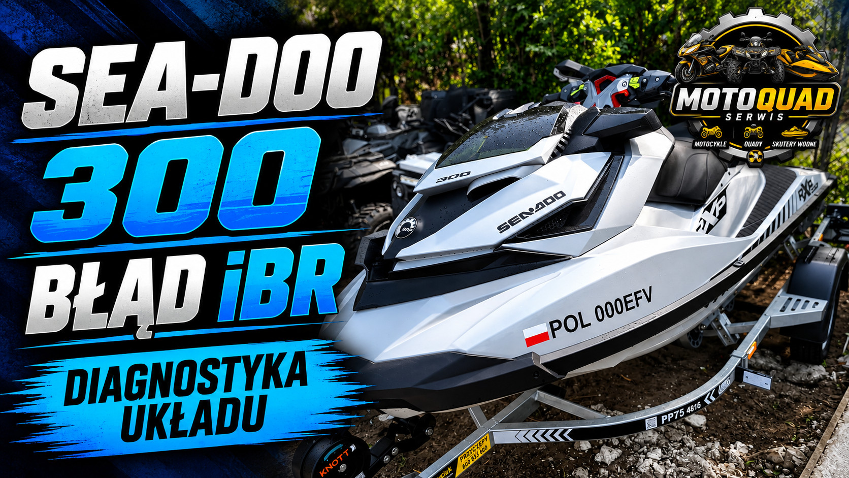 Sea-Doo 300 – diagnostyka błędu iBR w MotoQuad Serwis